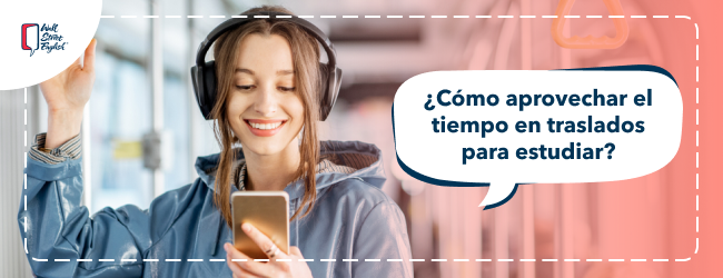 aprovechar el traslado para estudiar