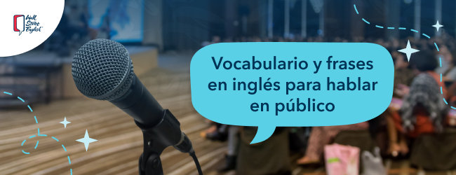 Vocabulario en ingles para hablar en publico